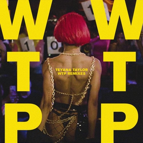WTP Teyana Taylor