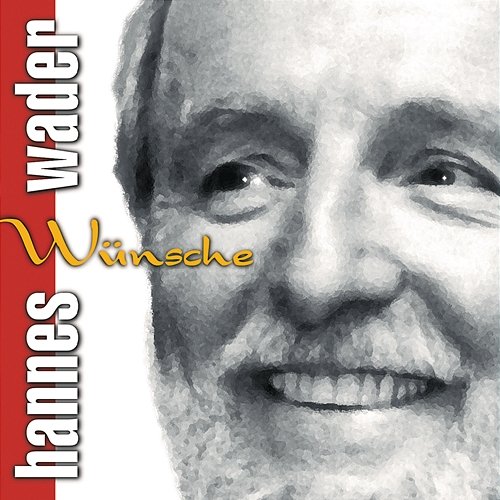 Wünsche Hannes Wader