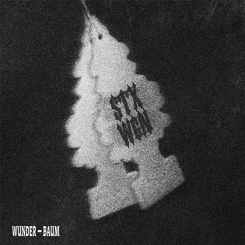 WUNDER-BAUM STXWGN, Wroobel, Lisek, Reto, Nader feat. Marcco