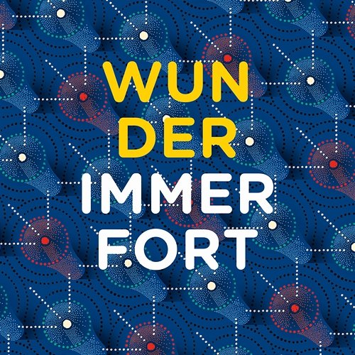 Wunder / Immerfort Herbert Grönemeyer