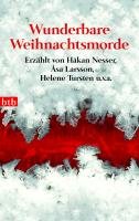 Wunderbare Weihnachtsmorde Larsson Asa, Tursten Helene, Nesser Hakan