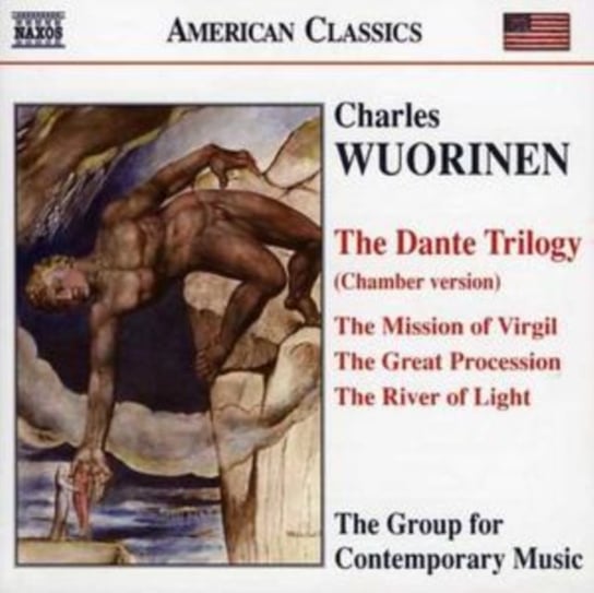 Wuorinen: The Dante Trilogy The Group for Contemporary Music