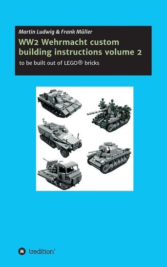WW2 Wehrmacht custom building instructions volume 2 Müller Frank