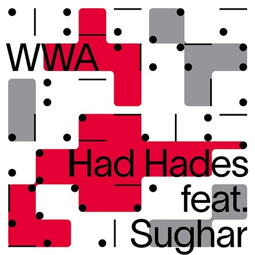 WWA Had Hades feat. Sughar