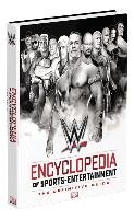 WWE Encyclopedia Of Sports Entertainment, 3rd Edition Pantaleo Steve, Sullivan Kevin, Greenberg Keith