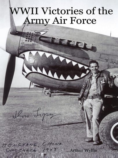 WWII Victories of the Army Air Force Wyllie Arthur