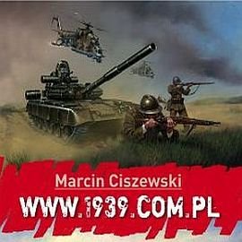 www.1939.com.pl. 1 część Ciszewski Marcin