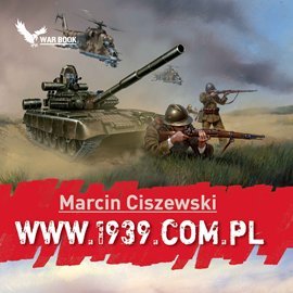 www.1939.com.pl. 1 część Ciszewski Marcin