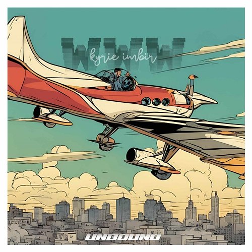 WWW UNBOUND, Kyrie Imbir