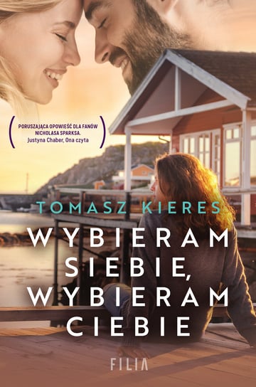 Wybieram siebie, wybieram ciebie. Wielkie Litery Kieres Tomasz