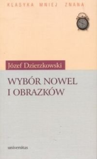 Wybór nowel i obrazków Dzierzkowski Józef