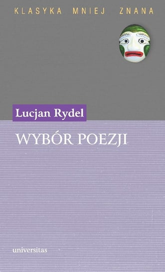 Wybór poezji Kalęba Beata, Rydel Lucjan