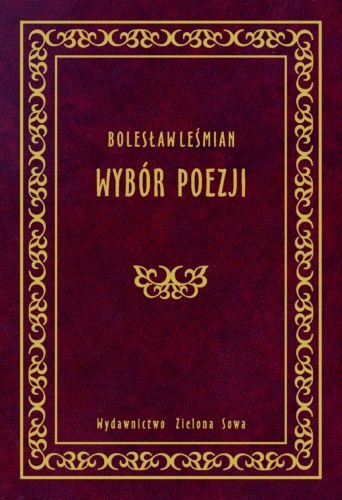 Wybór poezji Leśmian Bolesław