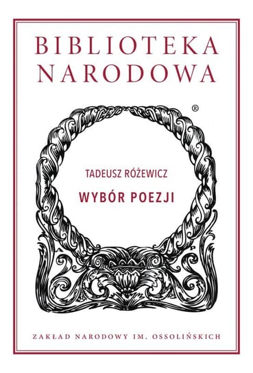 Wybór poezji Różewicz Tadeusz