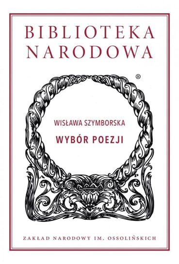 Wybór poezji Szymborska Wisława