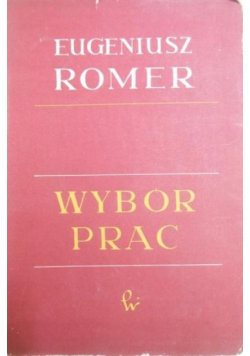 Wybór prac Tom 3 Romer Eugeniusz