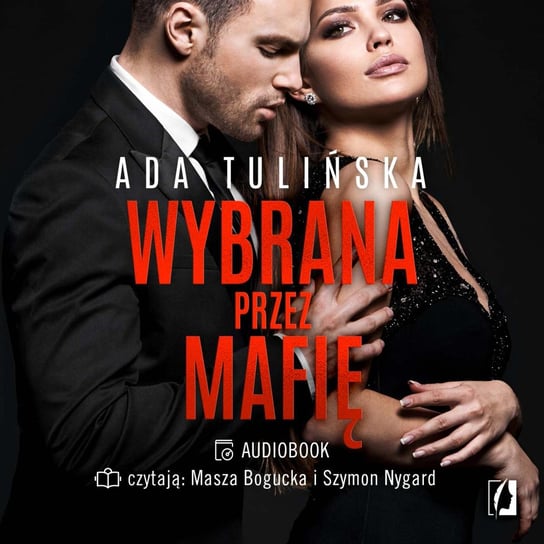 Wybrana przez mafię. Bracia Vedetti. Tom 3 - audiobook Tulińska Ada