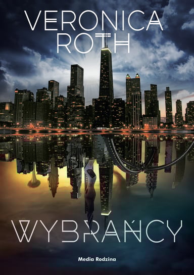 Wybrańcy Roth Veronica
