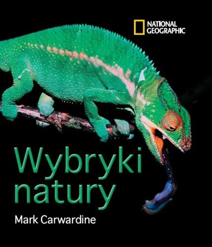 Wybryki natury Carwardine Mark