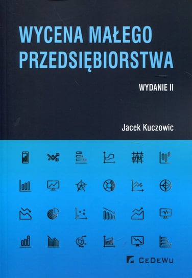 Wycena małego przedsiębiorstwa Kuczowic Jacek