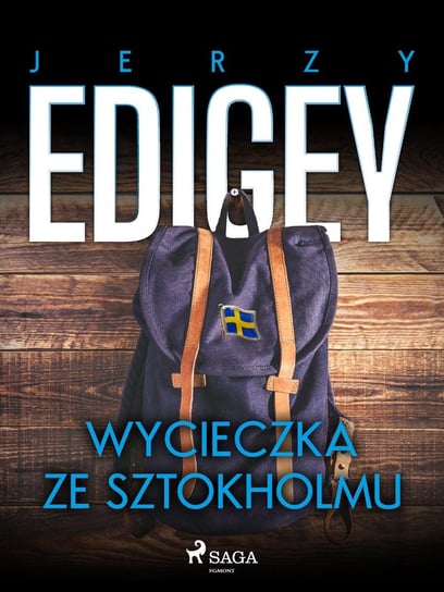 Wycieczka ze Sztokholmu - ebook epub Edigey Jerzy