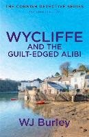 Wycliffe and the Guilt-Edged Alibi Burley W. J.