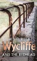 Wycliffe And The Redhead Burley W. J.