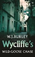 Wycliffe's Wild-Goose Chase Burley W. J.