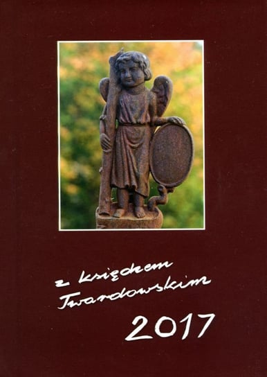 Wydawnictwo Diecezjalne Sandomierz, kalendarz 2017 z księdzem Twardowskim Wydawnictwo Diecezjalne Sandomierz