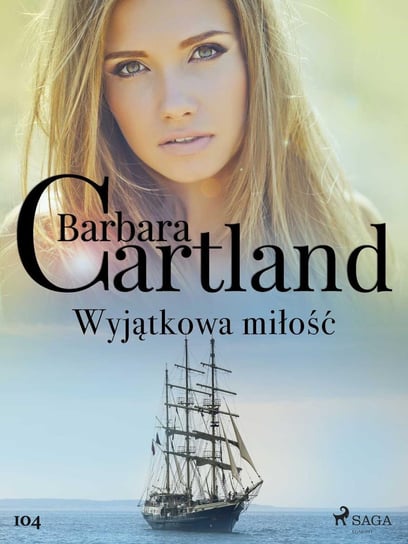 Wyjątkowa miłość Cartland Barbara