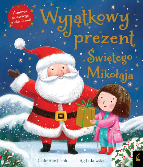 Wyjątkowy prezent Świętego Mikołaja Jacob Catherine