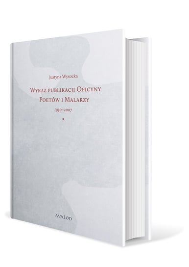 Wykaz publikacji Oficyny poetów i malarzy 1950-2007 Wysocka Justyna