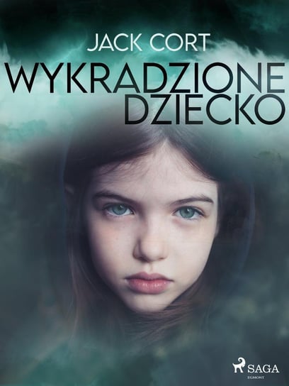 Wykradzione dziecko Cort Jack