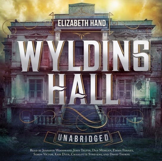 Wylding Hall - audiobook Hand Elizabeth