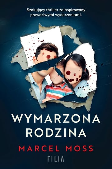 Wymarzona rodzina Moss Marcel