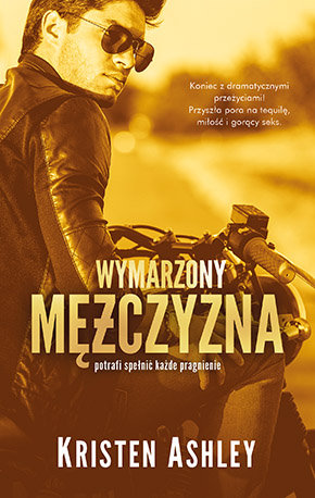 Wymarzony mężczyzna. Dream Man. Tom 4 Ashley Kristen