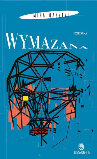 Wymazana Mazzini Miha