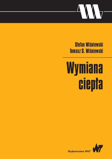 Wymiana ciepła Wiśniewski Stefan, Wiśniewski Tomasz S.