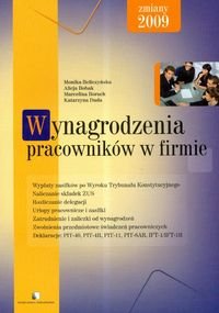 Wynagrodzenia Pracowników w Firmie. Zmiany 2009 Boruch Marcelina, Duda Katarzyna, Bobak Alicja, Beliczyńska Monika
