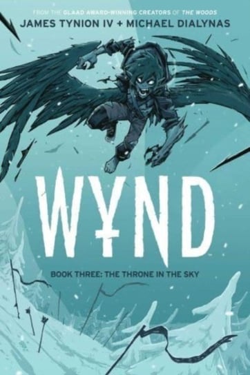 Wynd Book Three: The Throne in the Sky Tynion IV James