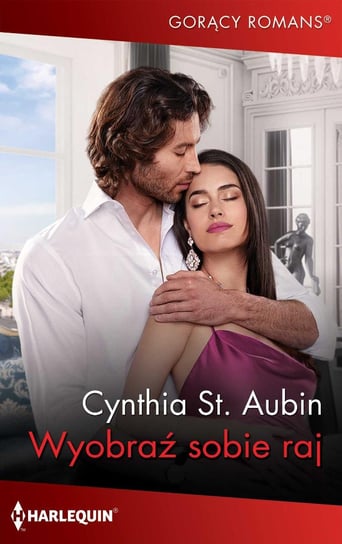 Wyobraź sobie raj - ebook mobi Cynthia St. Aubin