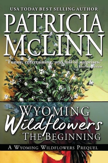 Wyoming Wildflowers Mclinn Patricia