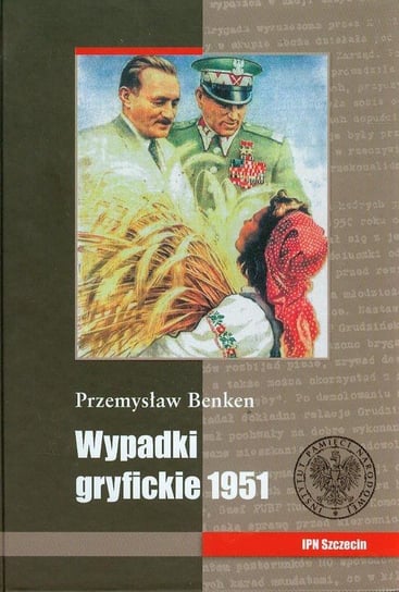 Wypadki gryfickie 1951 Benken Przemysław
