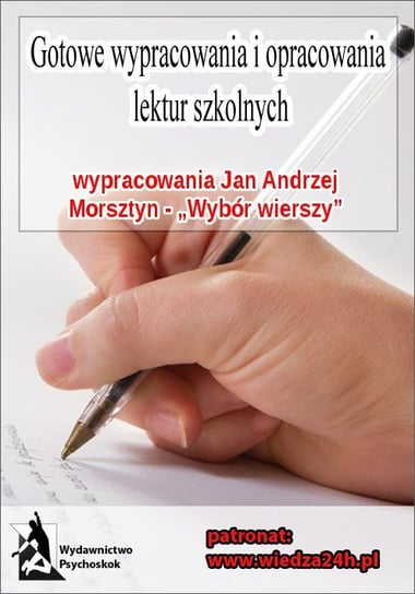 Wypracowania Jan Andrzej Morsztyn - wybór wierszy Opracowanie zbiorowe
