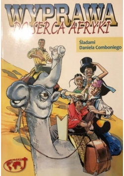 Wyprawa do serca Afryki 