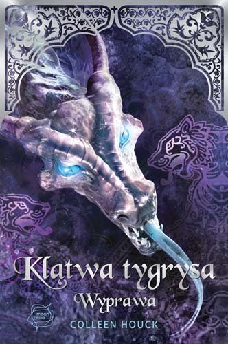Wyprawa. Klątwa tygrysa. Tom 3 Houck Colleen