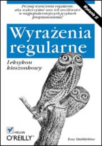 Wyrażenia regularne. Leksykon kieszonkowy - ebook mobi Stubblebine Tony