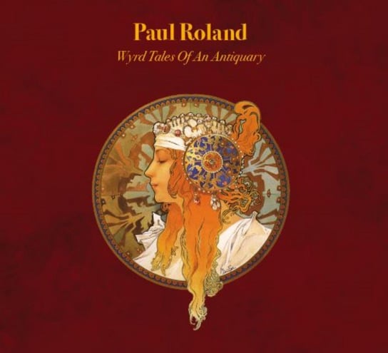 Wyrd Tales of an Antiquary Roland Paul