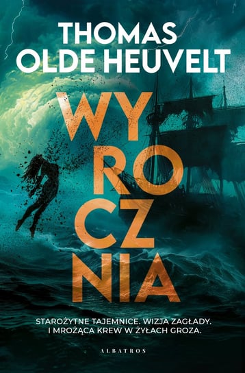 Wyrocznia Thomas Heuvelt Olde