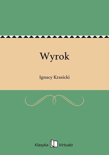 Wyrok Krasicki Ignacy